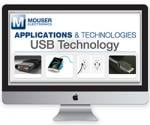 Mouser Features the Latest Type-C and 3.1 on New USB Technology Site