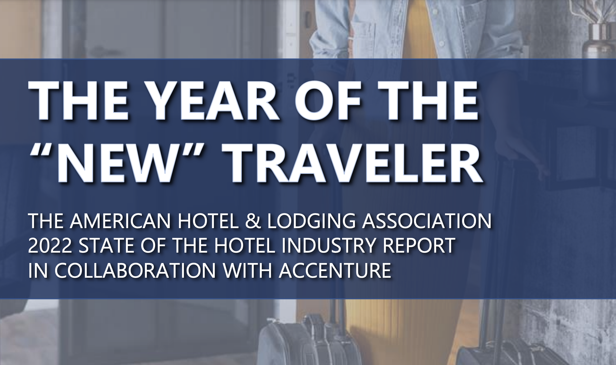 AHLA 2022 State of the Hotel Industry report
