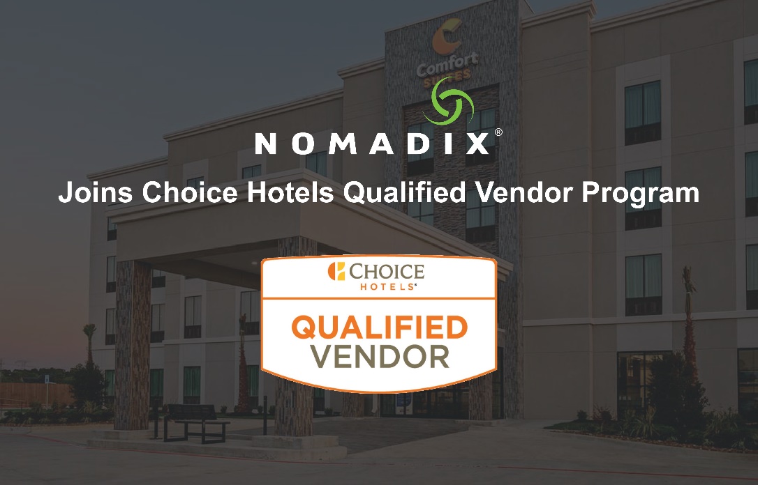 Nomadix approved for Choice Hotels qualified vendor program