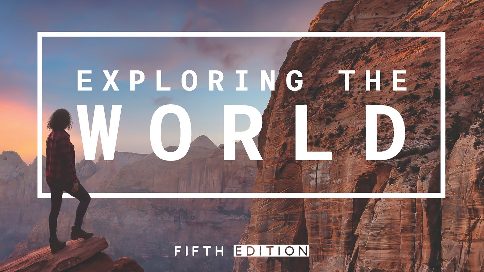 The Travel InstituteExploring The WorldFifth Edition