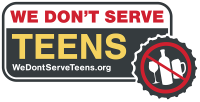 we don't serve teens underage drinking