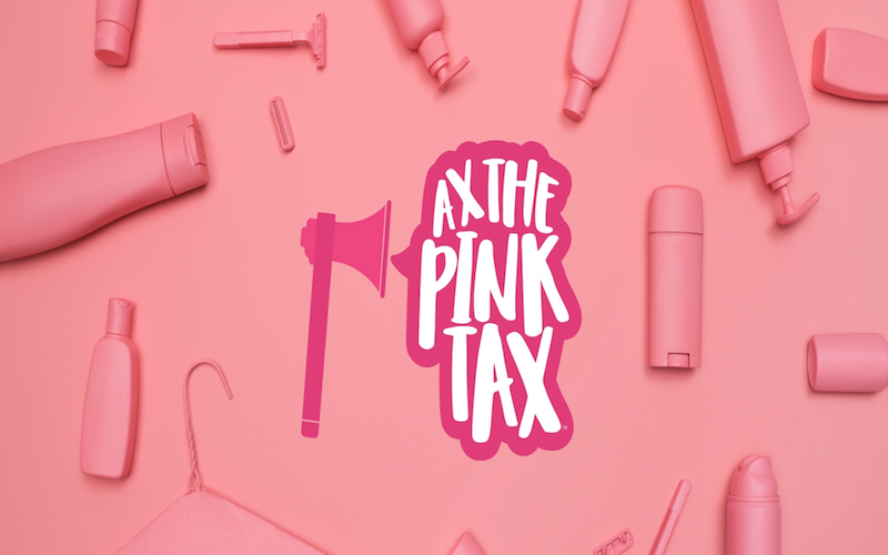 Ax the Pink Tax