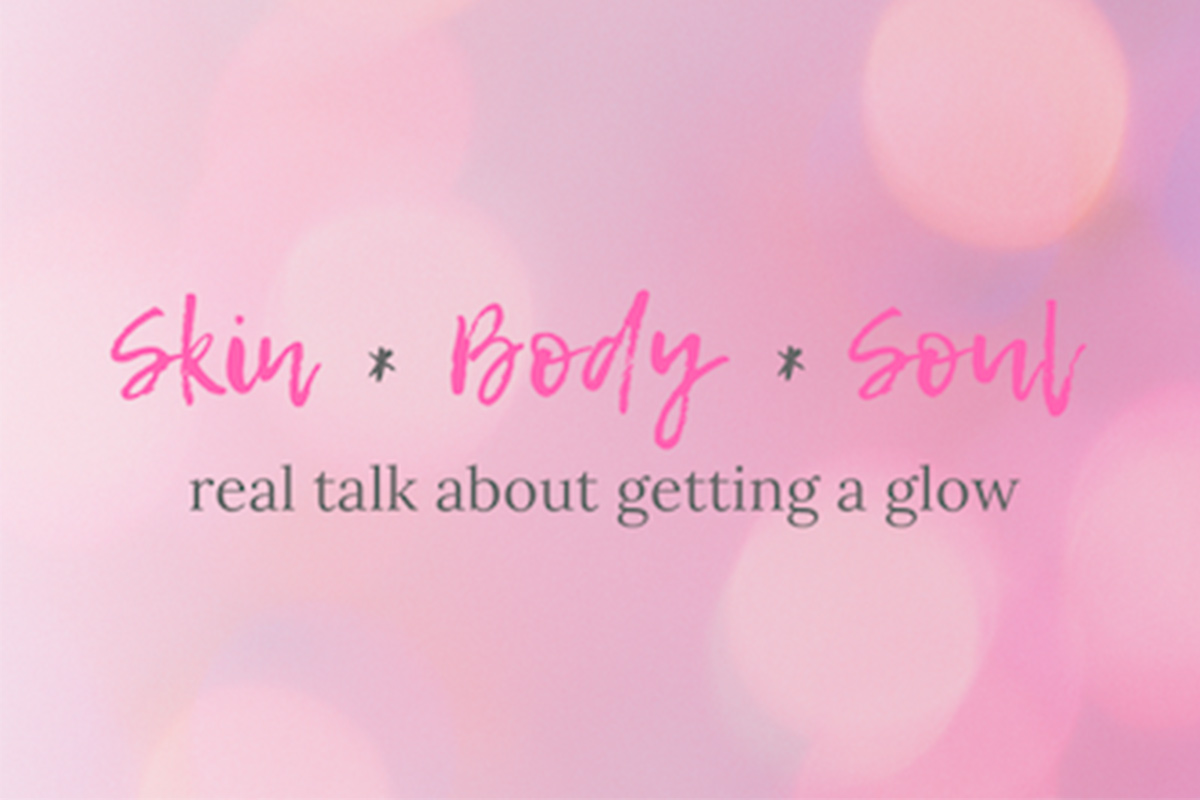 Skin Body Soul podcast