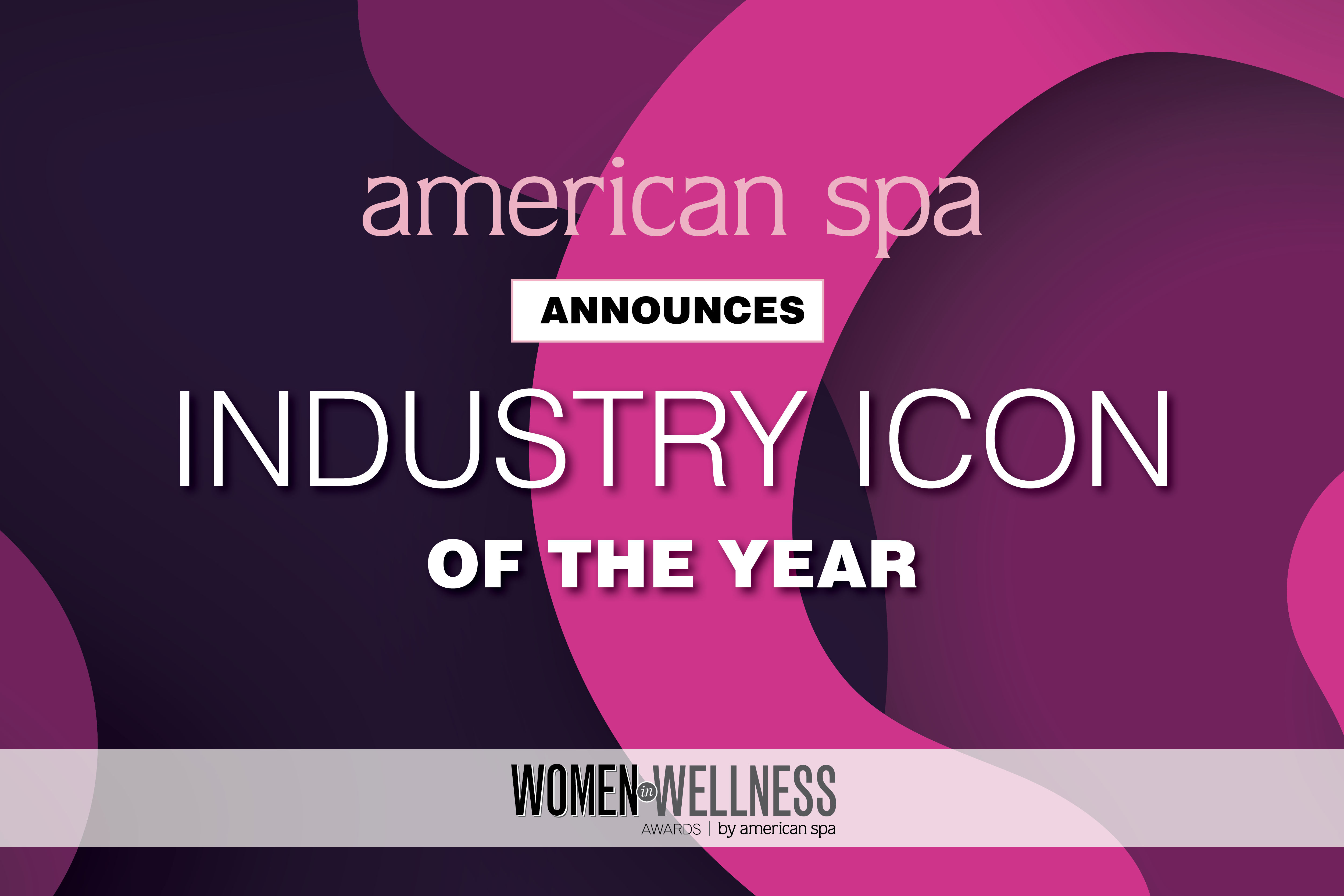 Women In Wellness Awards