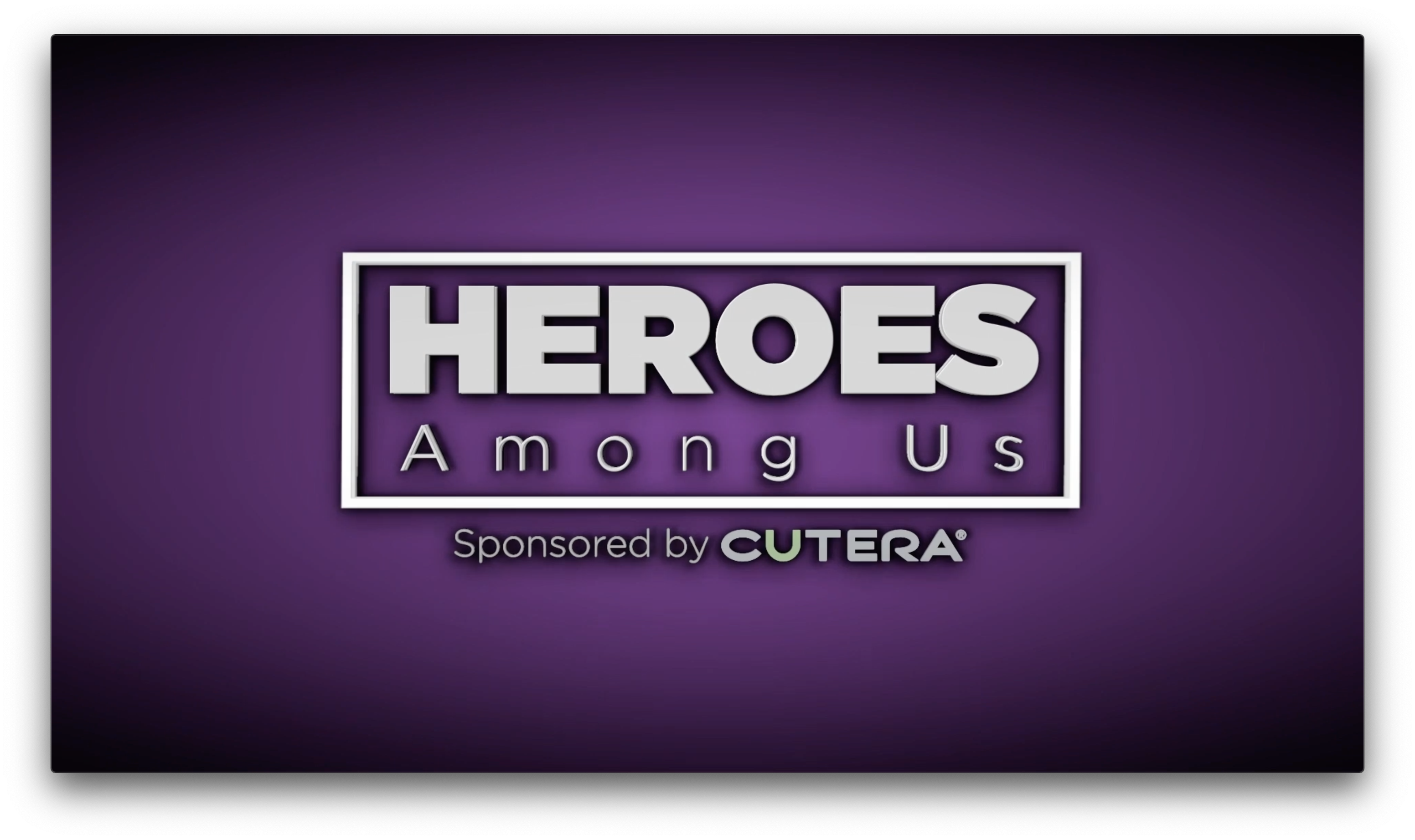 Cutera Heroes Among Us Campaign