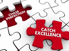 Chase Perfection Catch Excellence