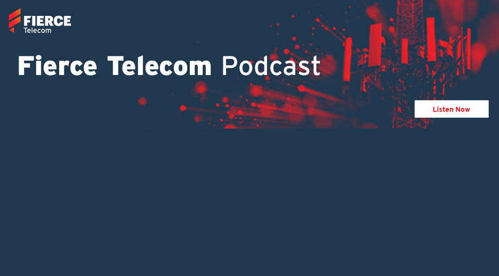Fierce Telecom Podcast header