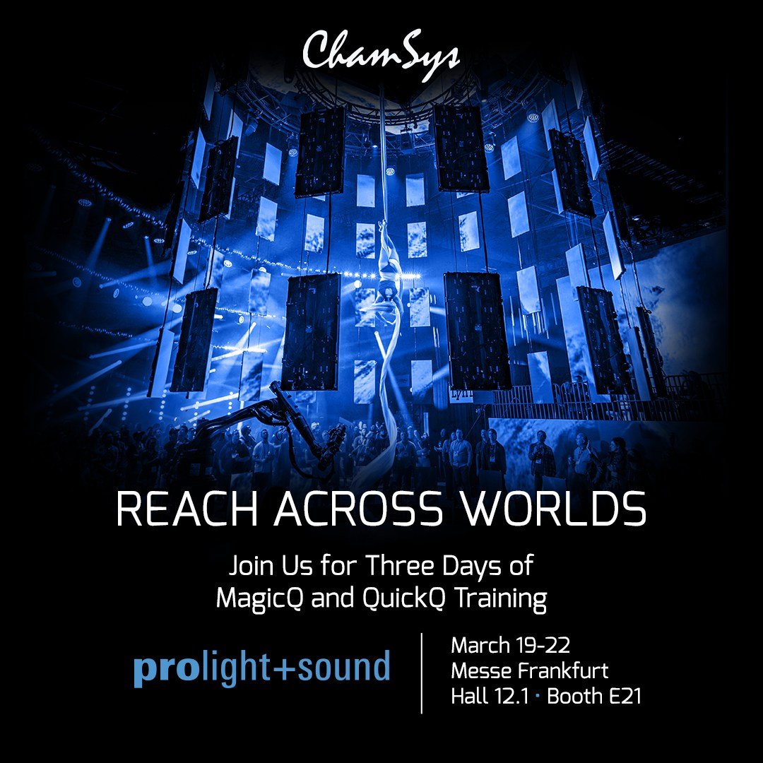 ChamSys Reaches for New Worlds at Prolight  Sound