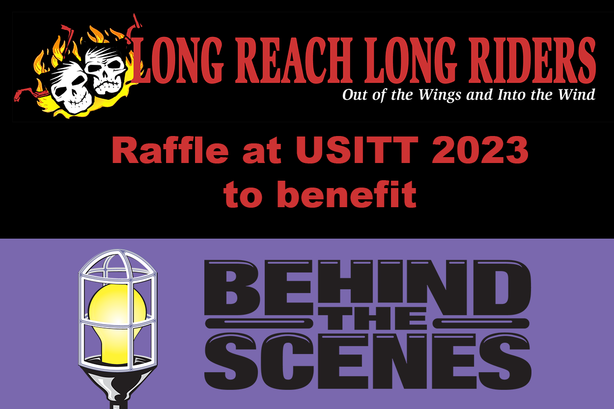 Long Reach Long Rider raffle at USITT to benefit Behind the Scenes