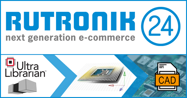 Rutronik24s established CAD platform 