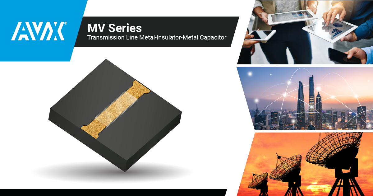 AVX Corporation ultraminiature thin-film transmission line capacitors 