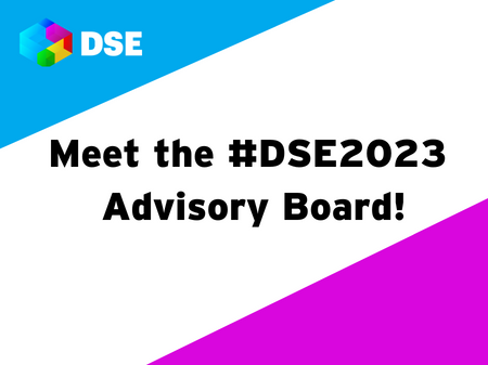 Meet the #DSE2023 Advisory Board