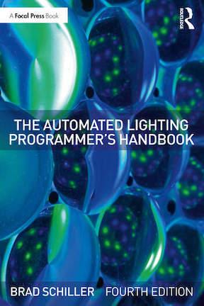 The Automated Lighting Programmer’s Handbook, 4th Edition  cover 