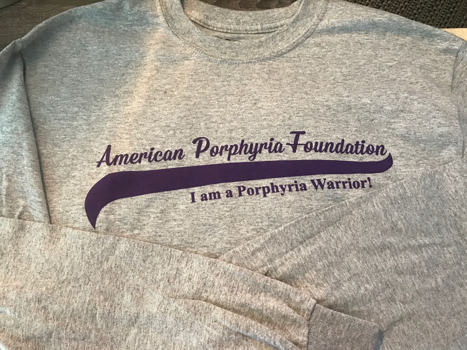 Porphyria slogan on T-shirt