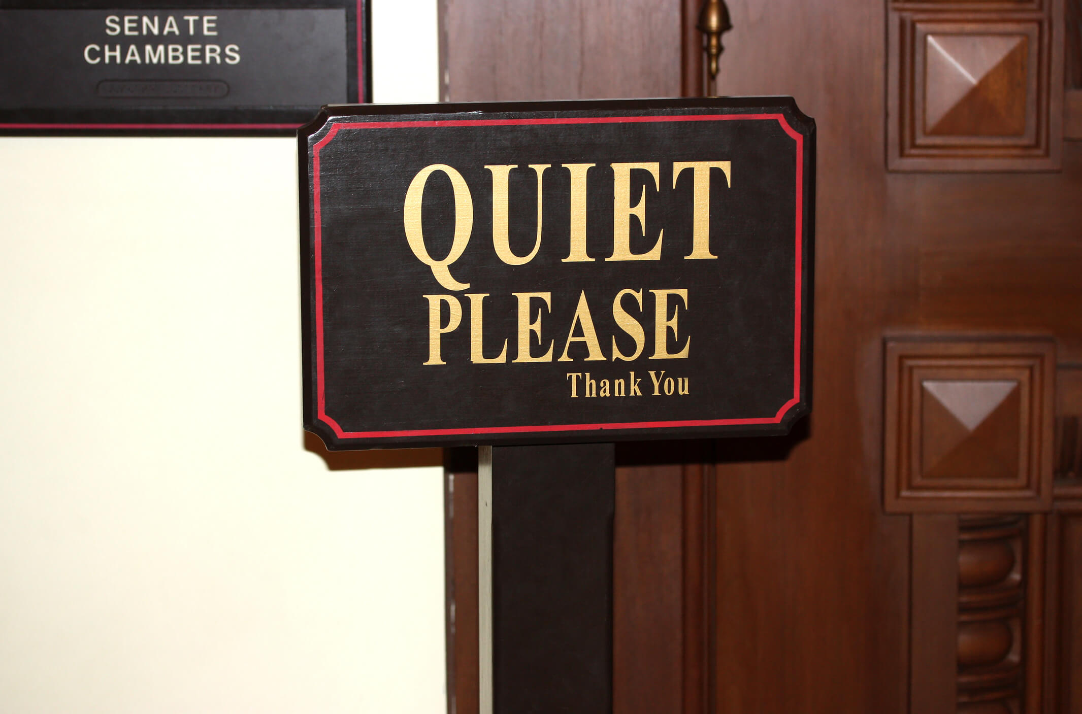 Quiet Please sign on Senate chamber door
