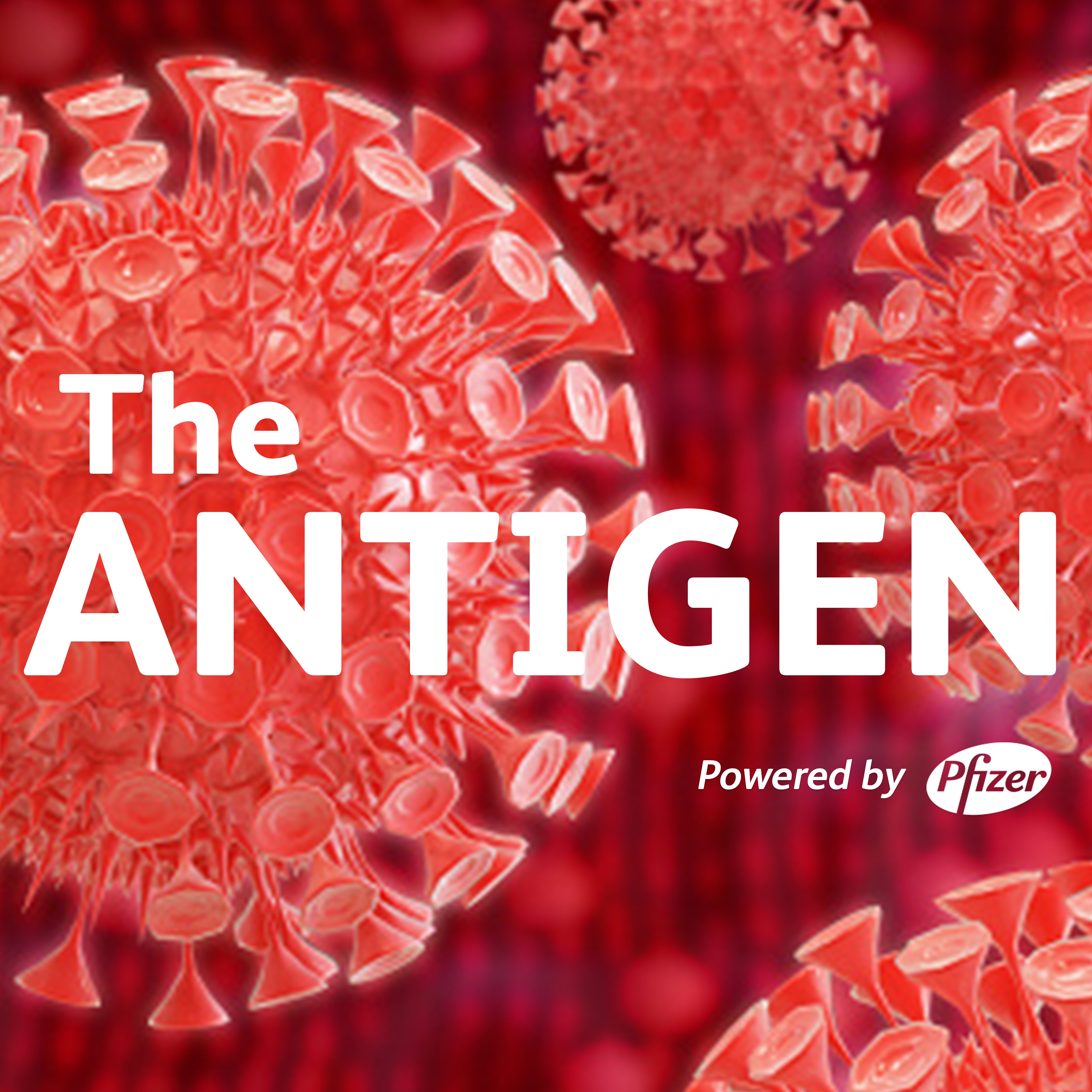 Pfizer podcast cover for The Antigen
