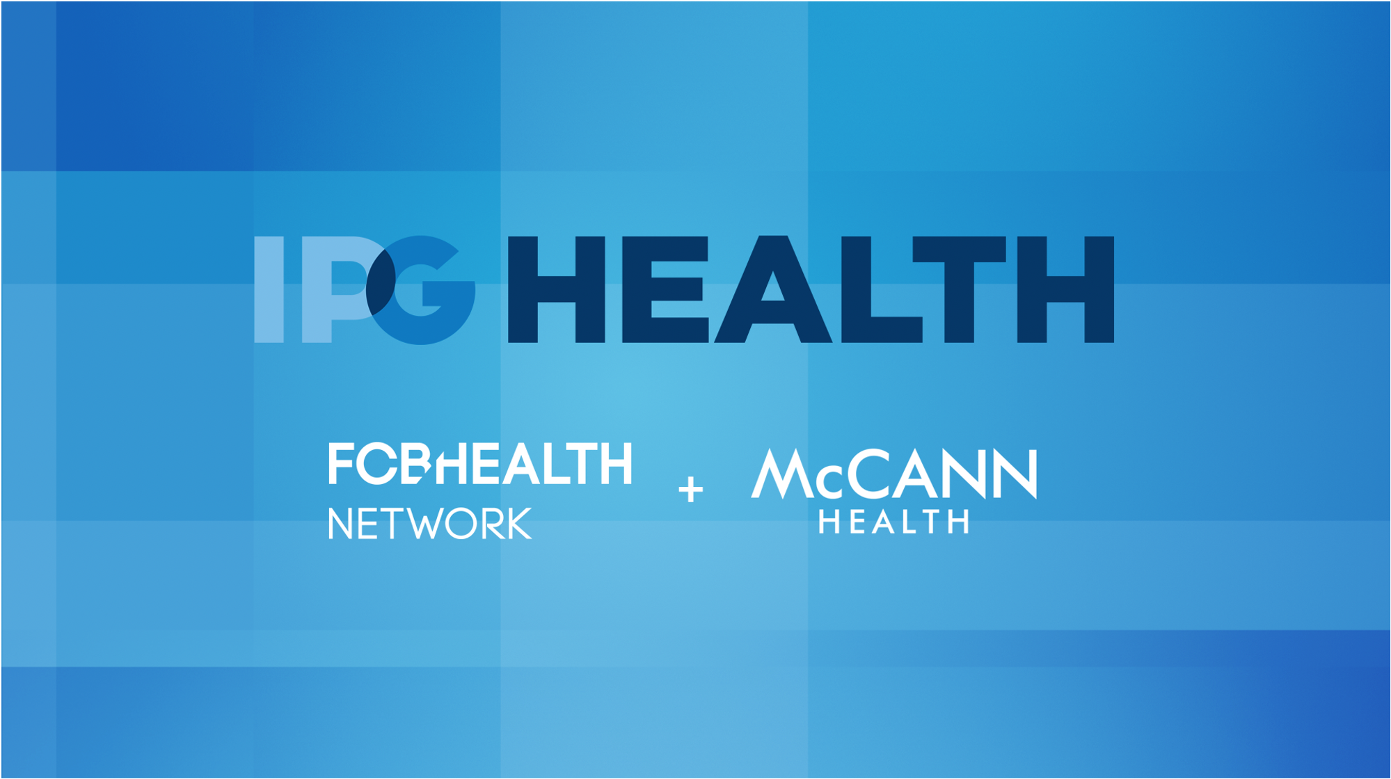 IPG Health intro with FCB Health and McCann Health