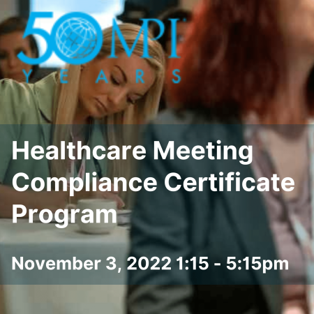 Healthcare Meeting Compliance Certificate (HMCC) course powered by MPI