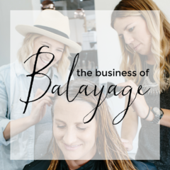Business of Balayage