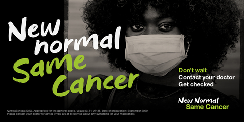 AstraZeneca campaign New Normal Same Cancer image/ad AstraZeneca campaign New Normal Same Cancer image/ad