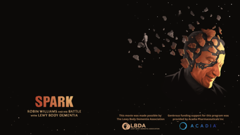 Acadia Pharmaceuticals and Lewy body disease film Spark about Robin Williams Acadia Pharmaceuticals and Lewy body disease film Spark about Robin Williams