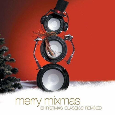 Merry Mixmas Christmas Classics Remix album