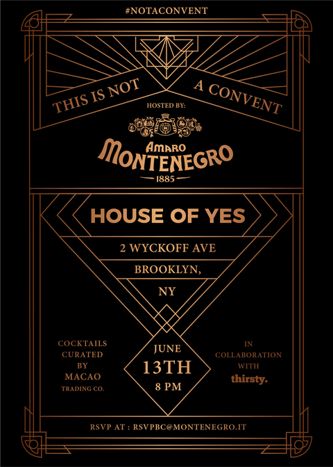 Amaro Montenegro House of Yes This is Not a Convent invite